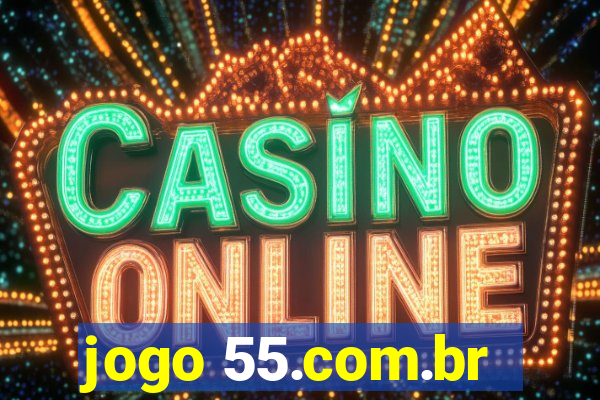 jogo 55.com.br